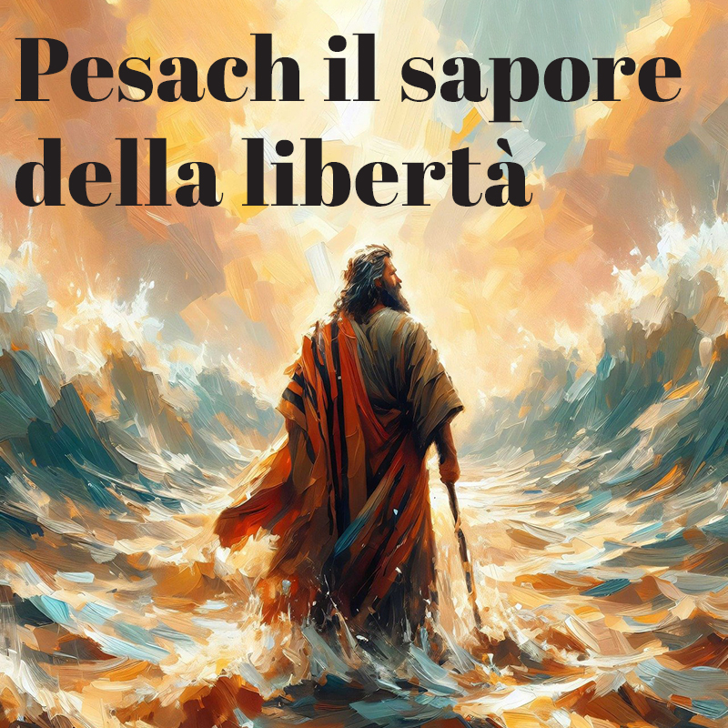 pesach-il-sapore-della-liberta